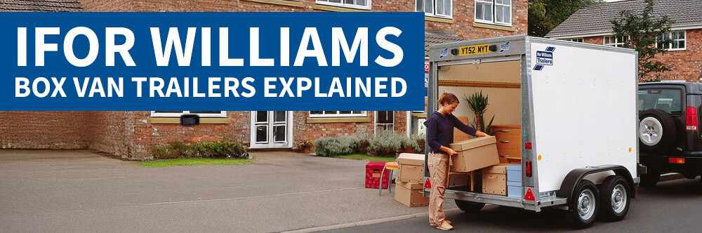 Box Van Trailers Explained